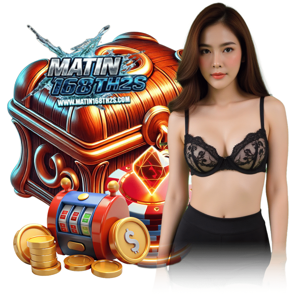 matin168th2 สล็อต